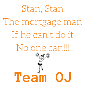 Stan, Stan, He's our man...%0AIf he can't